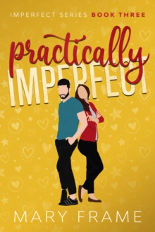 Practically Imperfect