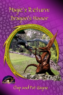 Magic's Return: Dragon's Honor