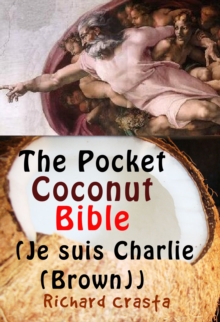 Pocket Coconut Bible (Je Suis Charlie (Brown))