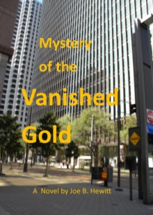 Mystery of the Vanished Gold