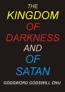 Kingdom of Darkness and of Satan