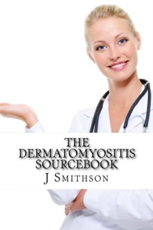 Dermatomyositis Sourcebook