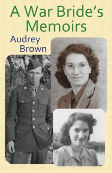 War Bride's Memoirs