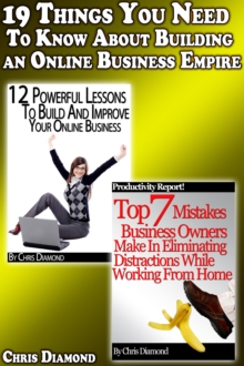 19 Things You Need To Know About Building an Online Business Empire