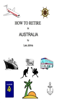 How to Retire in Australia