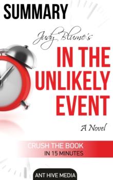 Judy Blume's In the Unlikely Event: A Novel Summary