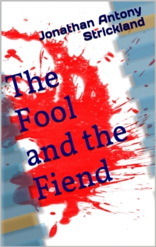 Fool and the Fiend