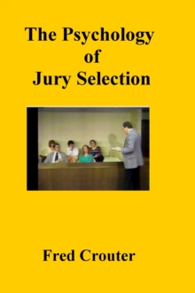 Psychology of Jury Selection