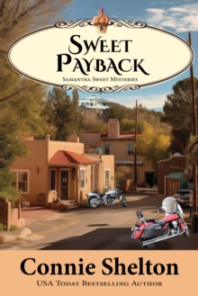 Sweet Payback: A Sweet's Sweets Bakery Mystery