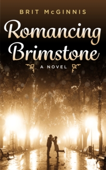 Romancing Brimstone