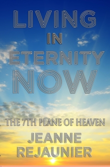 Living in Eternity Now