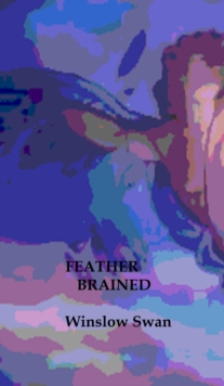 Feather Brained