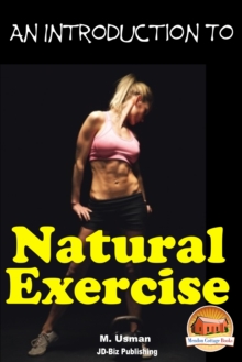 Introduction to Natural Excercise