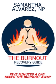 Burnout Recovery Guide