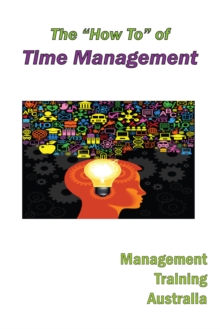 "How to" of Time Management