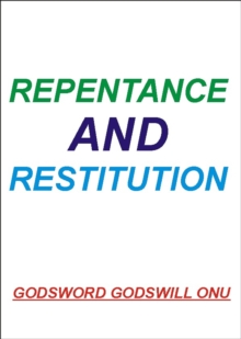 Repentance and Restitution