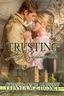 Trusting Lord Summerton