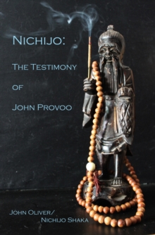 Nichijo: The Testimony of John Provoo