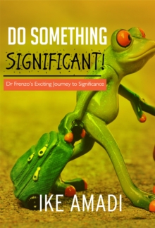 Do Something Significant!