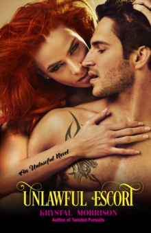 Unlawful Escort (Unlawful Book 1)