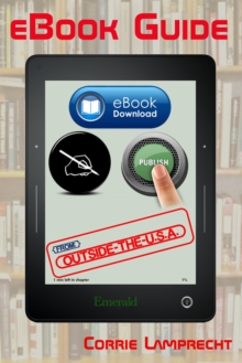 e-Book Guide Outside USA: Buy, Write, Publish and Sell - for those outside of the USA