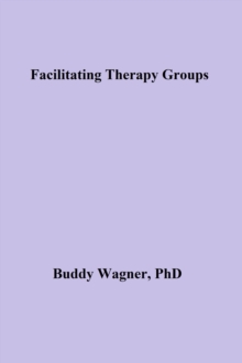 Facilitating Therapy Groups