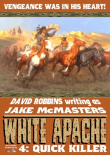 White Apache 4: Quick Killer