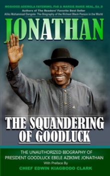 Jonathan: The Squandering of Goodluck