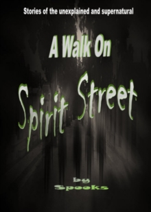 Walk on Spirit Street