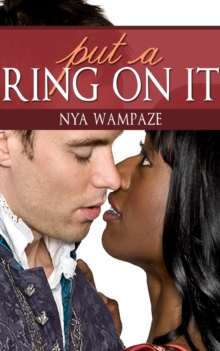 Put A Ring On It (Interracial Romance bwwm)