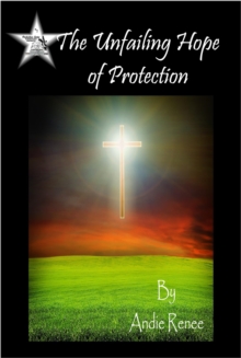 Unfailing Hope of Protection