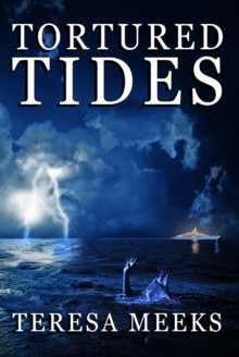 Tortured Tides