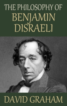 Philosophy of Benjamin Disraeli