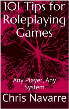 101 Tips for Roleplaying Games