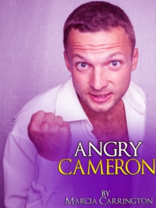 Angry Cameron