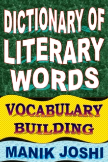 Dictionary of Literary Words: Vocabulary Building : English Word Power, #7