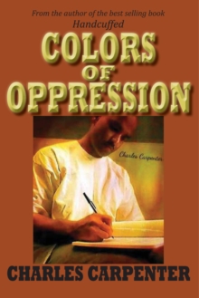 Colors of Oppression