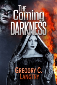 Rogue God Series: The Coming Darkness