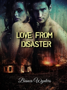 Love From Disaster