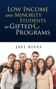 Low Income and Minority Students in Gifted Programs