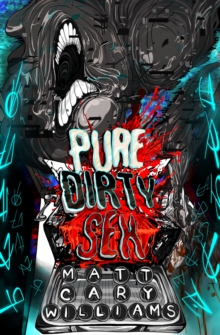 Pure Dirty Sex