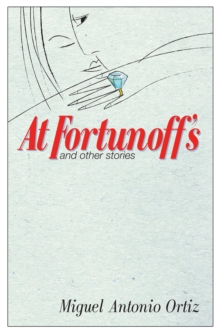 At Fortunoff's and Other Stories