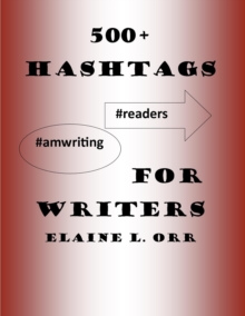 500+ Hashtags for Writers