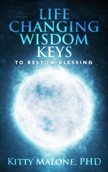 Life Changing Wisdom Keys