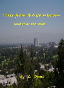 Tales of the Courtroom and other odd tales.