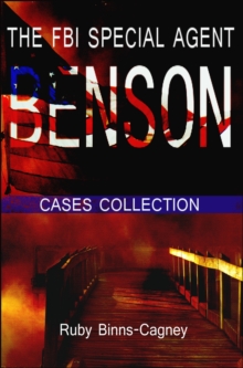 FBI Special Agent Benson Cases Collection