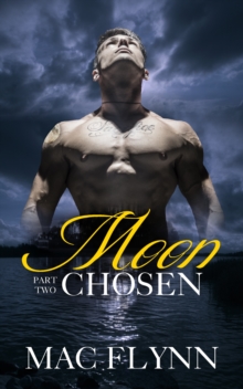 Moon Chosen #2 (Werewolf Shifter Romance)