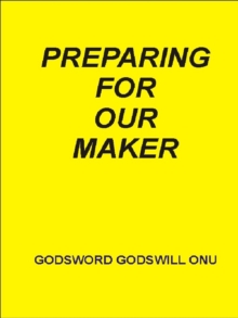 Preparing for Our Maker