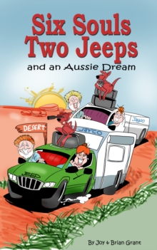 Six Souls, Two Jeeps and an Aussie Dream