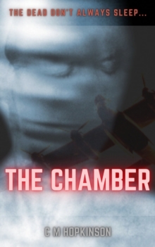 Chamber: The Dead Don't Always Sleep